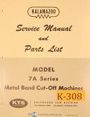 Kalamazoo 7A Series, Metal Band Cut-Off, Service & Parts Manual 1973
